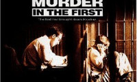 Murder in the First Movie Still 7