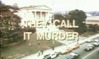 They Call It Murder Movie Still 6