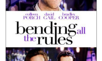 Bending All the Rules Movie Still 2