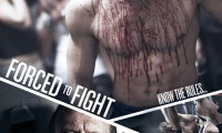 Forced To Fight Movie Still 3