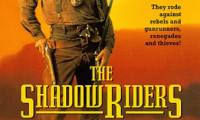 The Shadow Riders Movie Still 2