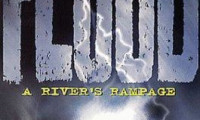 Flood: A River's Rampage Movie Still 7