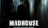 Madhouse Movie Still 3