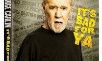 George Carlin... It's Bad for Ya! Movie Still 3