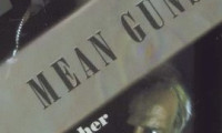 Mean Guns Movie Still 3