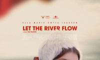 Let the River Flow Movie Still 3