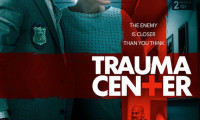 Trauma Center Movie Still 2