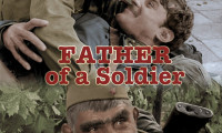 Father of a Soldier Movie Still 2