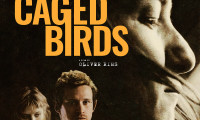 Caged Birds Movie Still 4