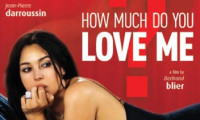 How Much Do You Love Me? Movie Still 1