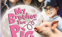 My Brother the Pig Movie Still 6