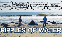 Ripples of Water Movie Still 6