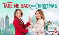 Take Me Back for Christmas Movie Still 1