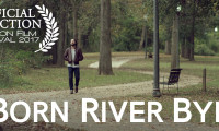 Born River Bye Movie Still 2