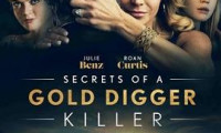 Secrets of a Gold Digger Killer Movie Still 8