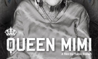 Queen Mimi Movie Still 3