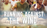 Running Against the Wind Movie Still 1