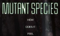 Mutant Species Movie Still 3