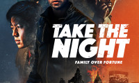 Take the Night Movie Still 1