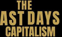 The Last Days of Capitalism Movie Still 6