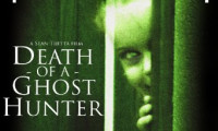 Death of a Ghost Hunter Movie Still 1