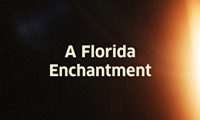 A Florida Enchantment Movie Still 1