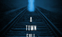 A Town Full of Ghosts Movie Still 4