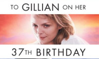 To Gillian on Her 37th Birthday Movie Still 5