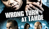Wrong Turn at Tahoe Movie Still 1