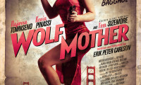Wolf Mother Movie Still 1