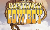 The Castaway Cowboy Movie Still 5