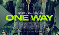 One Way Movie Still 1