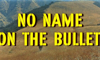No Name on the Bullet Movie Still 1