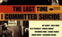 The Last Time I Committed Suicide Movie Still 4