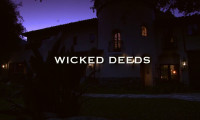 Wicked Deeds Movie Still 4