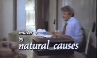 Murder by Natural Causes Movie Still 1