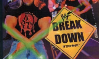 WWF Break Down Movie Still 1