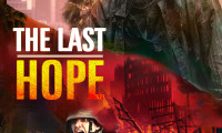 The Last Hope Movie Still 1