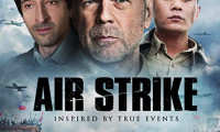 Air Strike Movie Still 4