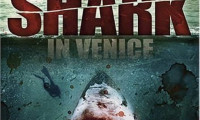 Sharks in Venice Movie Still 7