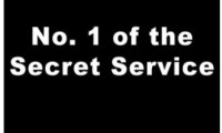 No. 1 of the Secret Service Movie Still 1