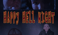 Happy Hell Night Movie Still 1