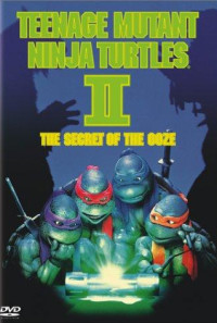 Teenage Mutant Ninja Turtles II: The Secret of the Ooze Poster 1