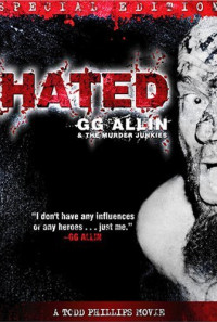 Hated: GG Allin & the Murder Junkies Poster 1