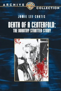 Death of a Centerfold: The Dorothy Stratten Story Poster 1