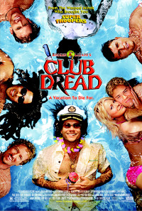 Club Dread Poster 1