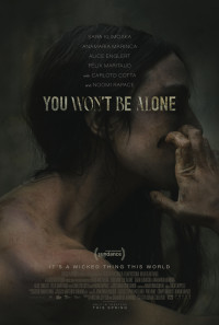 You Won't Be Alone Poster 1
