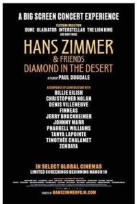 Hans Zimmer & Friends: Diamond in the Desert Poster 1