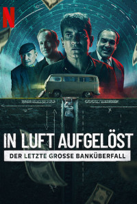 Bank Robbers: The Last Great Heist Poster 1