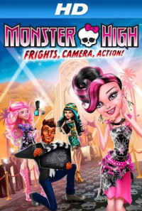 Monster High: Frights, Camera, Action! Poster 1